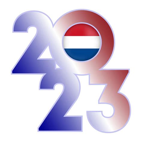 Happy New Year 2023 banner with Netherlands flag inside. Vector illustration. 14393901 Vector ...