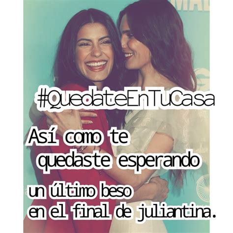 Amar a Muerte on Twitter: "Frases que inspiran😂🤐 #Juliantina #AmarAMuerte https://t.co ...