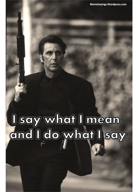 Al Pacino Movie Quotes. QuotesGram