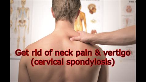 Get rid of neck pain (cervical spondylosis) & vertigo - YouTube