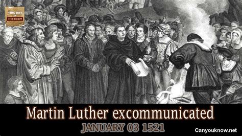 Martin Luther excommunicated - January 3, 1521 - YouTube