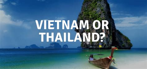 Vietnam or Thailand? Find out the differences before booking your Asian ...