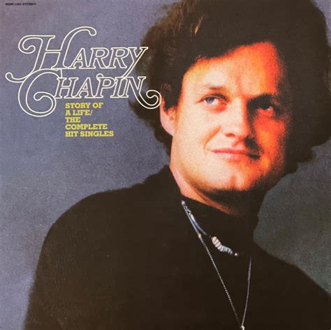 Harry Chapin Story Of A Life/ The Complete Hit Singles- VINYL – Harry ...