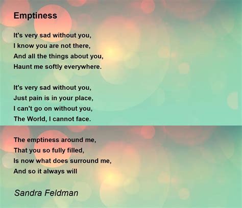 Emptiness Poem by Sandra Feldman - Poem Hunter