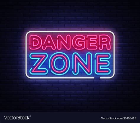 Danger zone neon signs design template Royalty Free Vector