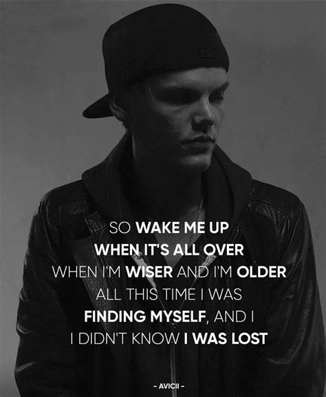 Avicii - "Wake Me Up" | Avicii lyrics, Avicii, Avicii wake me up