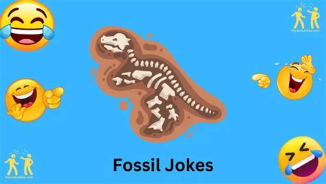 45+ Hilarious Fossil Jokes That Will Make You Crack Up