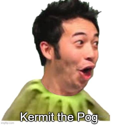 Kermit the Pog. Simple - Imgflip