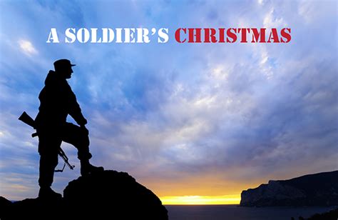 A Soldier’s Christmas | Homeland Magazine