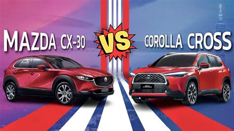 Mazda Cx 5 Vs Toyota Corolla Cross