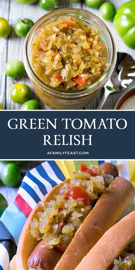 Green Tomato Relish - A Family Feast®