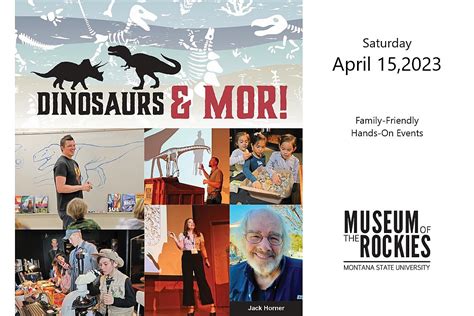 Museum of the Rockies will host ‘Dinosaurs and MOR!’ on April 15