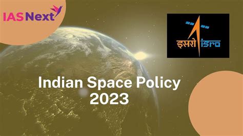 Indian Space Policy 2023