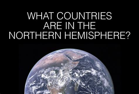 What Countries are in the Northern Hemisphere? - Journeys by Maps.com | Hemisphere, Northern ...
