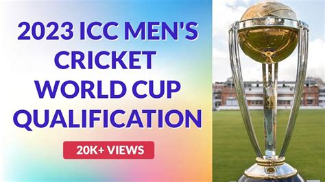 Icc Men S Cricket World Cup 2023 Qualification Process How A Team Can ...