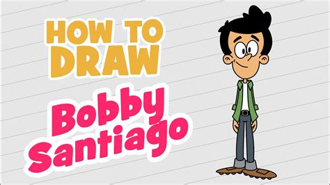 How to draw The Casagrandes characters Bobby Santiago - Como dibujar de Casagrandes Bobby ...