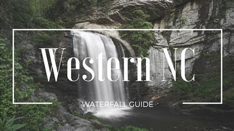 Guide to Western North Carolina Waterfalls