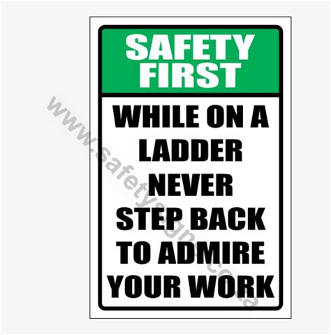 Safety First Never Step Back Sign - Poster Transparent PNG - 750x750 - Free Download on NicePNG