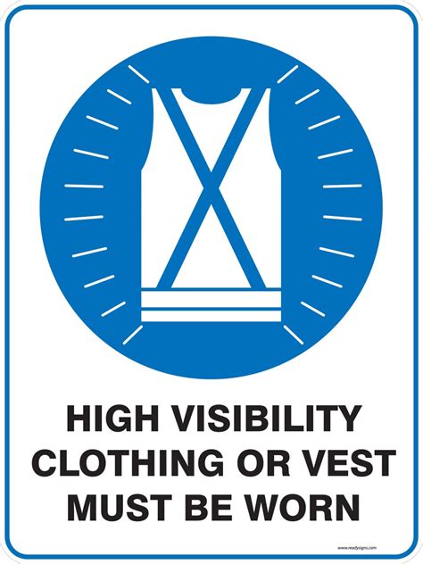 Mandatory Sign - HIGH VISIBILITY CLOTHING OR VEST MUST BE WORN ...