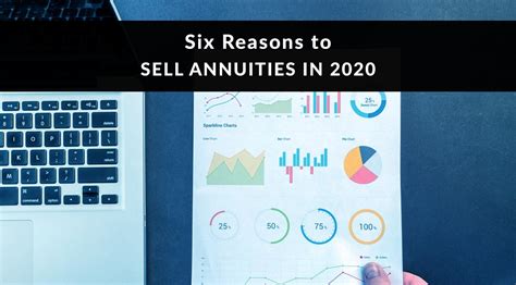 Pinney Insurance | Six Reasons to Sell Annuities in 2020