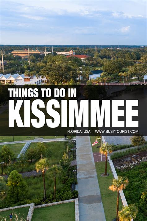 37 Best & Fun Things To Do In Kissimmee (FL) - Attractions & Activities