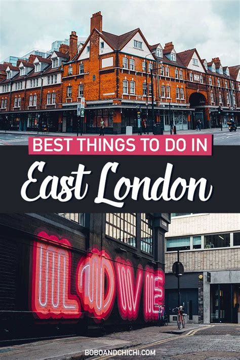 All the Best Things to do in East London - London's Hippest Area | Travel guide london, East end ...