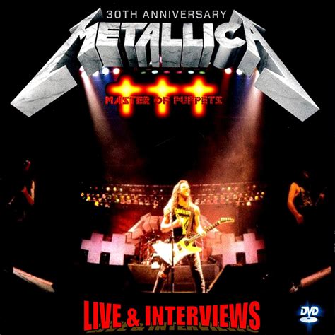 Metallica Master of Puppets 30th Anniversary Live & Interviews 2 dvds