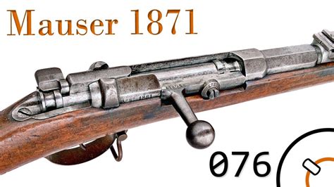 History of WWI Primer 076: German Mauser 1871 Documentary - YouTube