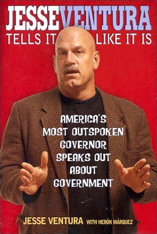 Best Jesse Ventura Books : Jesse Ventura Explains Why Governments Are ...