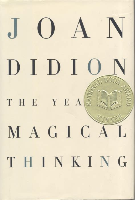 The Year of Magical Thinking - National Book Foundation