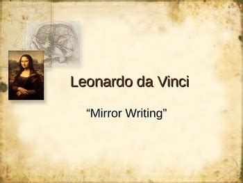 Leonardo da Vinci - Mirror Writing Activity - Renaissance by The ...