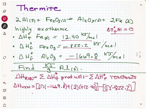 SOLVED: The thermite reaction involves aluminum and iron(III) oxide, 2Al(s) + Fe2O3(s) à Al2O3(s ...