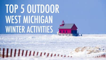 West Michigan Winter Activities