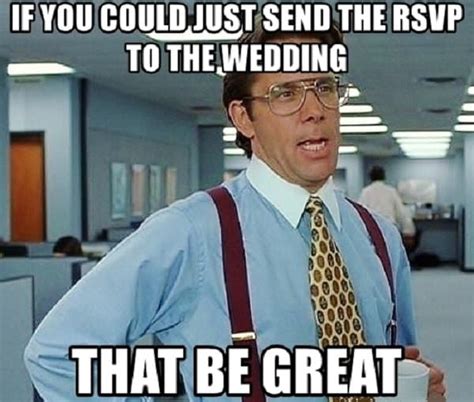 30 Funny Wedding Memes for The Bride And Groom – SheIdeas