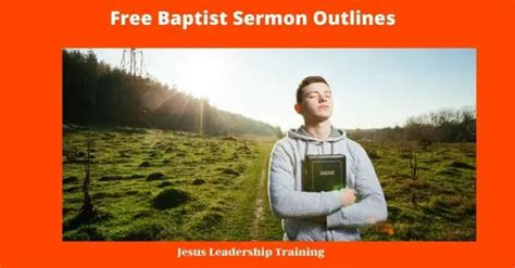 53 Free Baptist Sermon Outlines (2022)