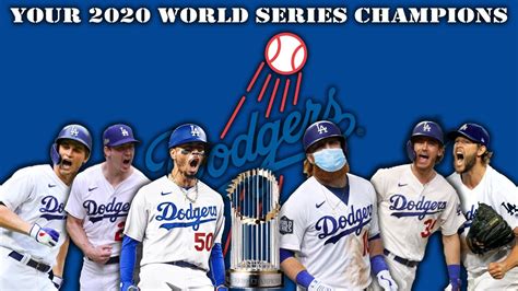 Your 2020 World Series Champions: The Los Angeles Dodgers! - YouTube