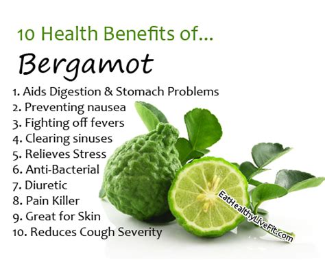 10 Health Benefits of Bergamot | Eating Healthy Living Fit - EatHealthyLiveFit.com Food Health ...