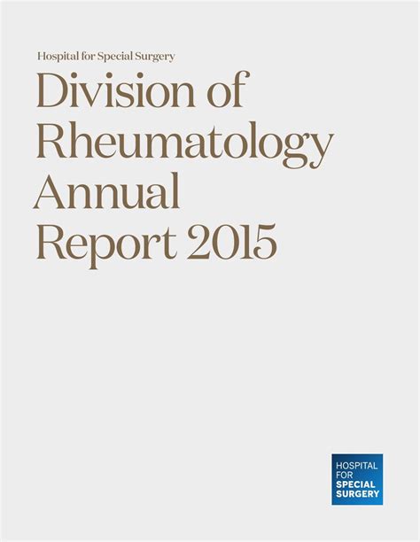 HSS Division of Rheumatology Annual Report 2015 by Hospital for Special ...