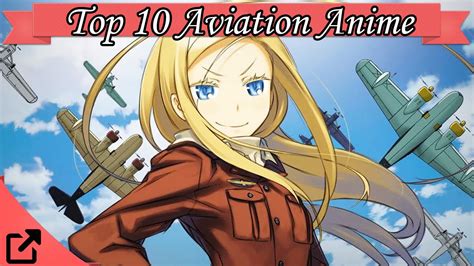 Top 10 Aviation Anime 2015 - YouTube