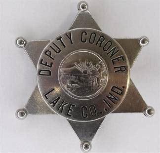 Obsolete Vermilion Co. Deputy Coroner Badge