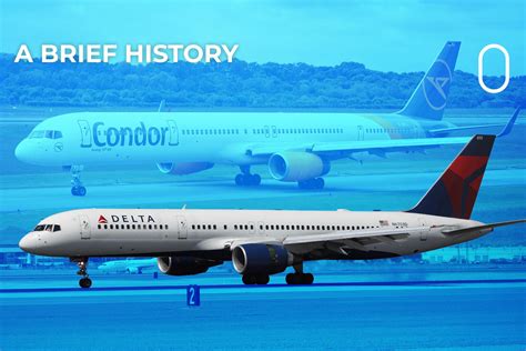 A Brief History Of The Boeing 757