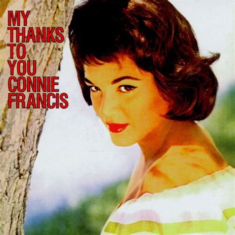 Connie Francis - My Thanks to You Lyrics and Tracklist | Genius