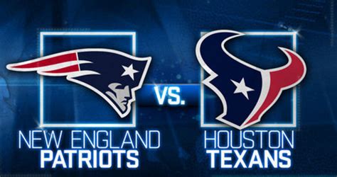 Texans vs. Patriots- Who You Takin? – Sports As Told By A Girl