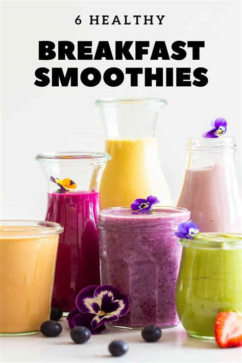 6 Healthy Breakfast Smoothies - Green Healthy Cooking