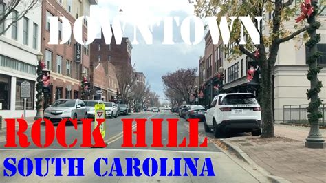 Rock Hill - South Carolina - Downtown Drive - YouTube