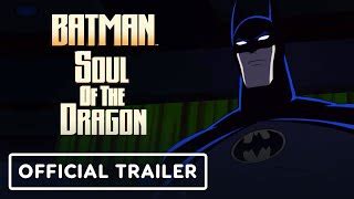 Batman: Soul of the Dragon