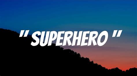 Rocksteddy - Superhero (Lyrics) - YouTube