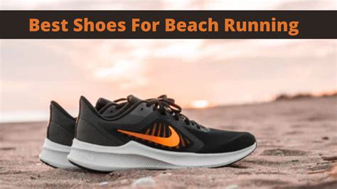 Best Shoes For Beach Running | Review + Buyer's Guide * 3 Best Picks