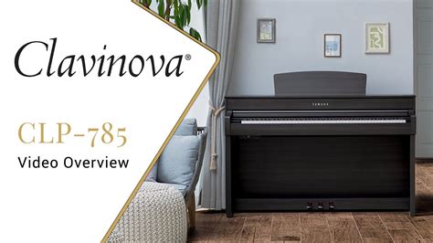 CLP-785 Yamaha Clavinova - What You Need to Know - YouTube