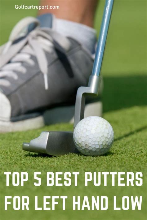 TOP 5 BEST PUTTERS FOR LEFT HAND LOW (UPDATED 2021) | Left handed ...